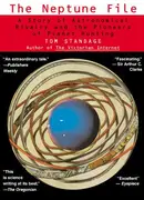 Book cover of The Neptune File: A Story of Astronomical Rivalry and the Pioneers of Planet Hunting
