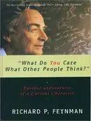 Book cover of What Do You Care What Other People Think?