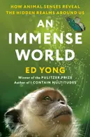 Book cover of An Immense World