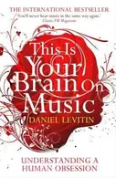 Book cover of This is Your Brain on Music