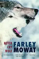 Book cover of Never Cry Wolf