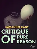 Book cover of Critique of Pure Reason (The Cambridge Edition of the Works of Immanuel Kant)