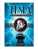 Book cover of Tesla: The Wizard of Electricity