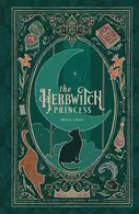 Book cover of The Herbwitch Princess