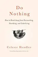 Book cover of Do Nothing
