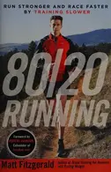 Book cover of 80/20 Running