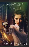 Book cover of What She Forgot