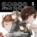 Book cover of Bungo Stray Dogs, Vol. 3