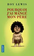 Book cover of Pourquoi j'ai mangé mon père
