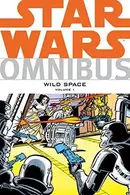Book cover of Star Wars Omnibus: Wild Space, Vol. 1