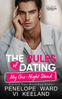 Book cover of The Rules of Dating My One-Night Stand