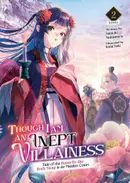Book cover of Though I Am an Inept Villainess: Tale of the Butterfly-Rat Body Swap in the Maiden Court (Light Novel) Vol. 2