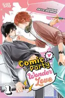 Book cover of Comic Party Wonder Love, Volume 1