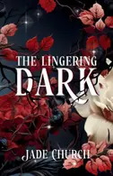 Book cover of The Lingering Dark