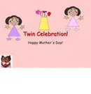 Book cover of Twin Celebration! Happy Mother's Day
