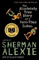 Book cover of The Absolutely True Diary of a Part-Time Indian