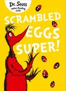 Book cover of Scrambled Eggs Super!