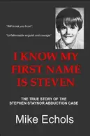Book cover of I know my first name is Steven