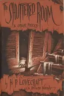 Book cover of The Shuttered Room and Other Pieces