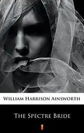 Book cover of The Spectre Bride