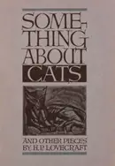 Book cover of Something About Cats and Other Pieces