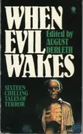 Book cover of When Evil Wakes : An Anthology of The Macabre