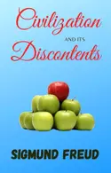 Book cover of Civilization and Its Discontents