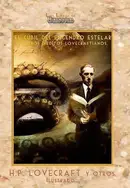 Book cover of El cubil del engendro estelar y otros inéditos lovecraftianos