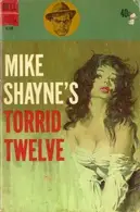 Book cover of Mike Shayne's Torrid Twelve