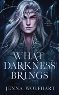 Book cover of What Darkness Brings