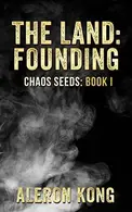 Book cover of The Land: Founding