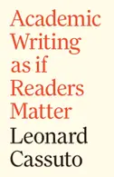 Book cover of Academic writing as if readers matter