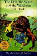 Book cover of The Lion, the Witch and the Wardrobe