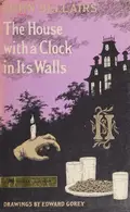 Book cover of The House with a Clock in Its Walls