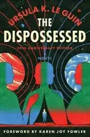 Book cover of The Dispossessed: An Ambiguous Utopia