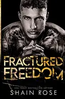 Book cover of Fractured Freedom
