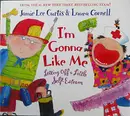 Book cover of I'm Gonna Like Me