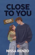 Book cover of Close to You