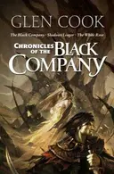 Book cover of The Black Company / Shadows Linger / The White Rose