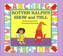 Book cover of Rotten Ralph's Show and Tell
