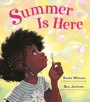 Book cover of Summer Is Here