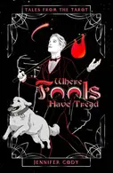 Book cover of Where Fools Have Tread
