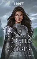 Book cover of Crown of Oaths and Curses