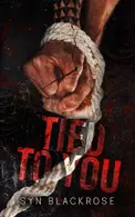 Book cover of Tied to You