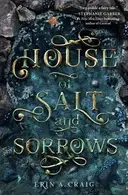 Book cover of House of Salt and Sorrows