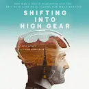 Book cover of Shifting Into High Gear Lib/E