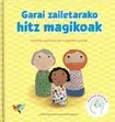 Book cover of Garai zailetarako hitz magikoak