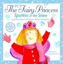 Book cover of The Very Fairy Princess Sparkles In The Snow