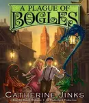 Book cover of A Plague of Bogles