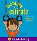 Book cover of Dóblate y Estírate